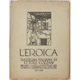 L'Eroica. Rassegna Italiana. Anno XX-XXI. Quaderno 167-168