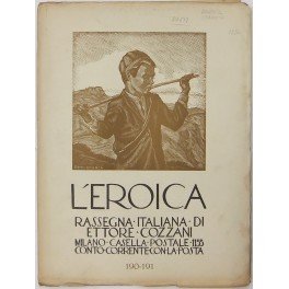 L'Eroica. Rassegna Italiana. Anno XXII-XXIII. Quaderno 190-191