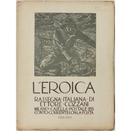 L'Eroica. Rassegna Italiana. Anno XXII-XXIII. Quaderno 192-193