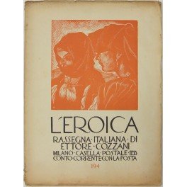 L'Eroica. Rassegna Italiana. Anno XXII-XXIII. Quaderno 194