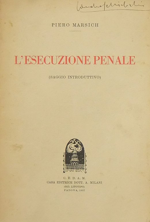 L'esecuzione penale. (Saggio introduttivo) | Immagine Gallery 2