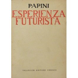 L'esperienza futurista (1913-1914)