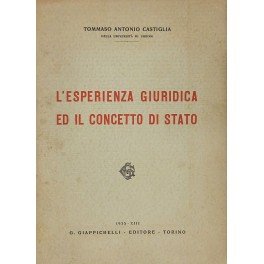 L'esperienza giuridica ed il concetto di Stato