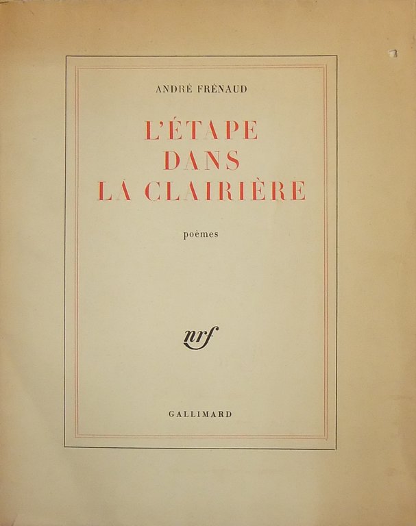 L'etape dans la clairiere, suivi de Pour une plus haute … | Immagine Gallery 2