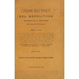 L'eversione della feudalità nel napolitano. Dottrine che vi prelusero. Storia, …
