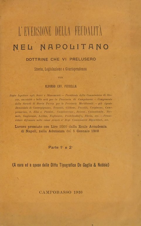 L'eversione della feudalità nel napolitano. Dottrine che vi prelusero. Storia, … | Immagine Gallery 2