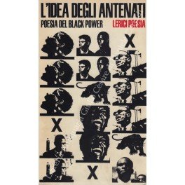 L'idea degli antenati. Poesia del Black Power. Testo a fronte, …