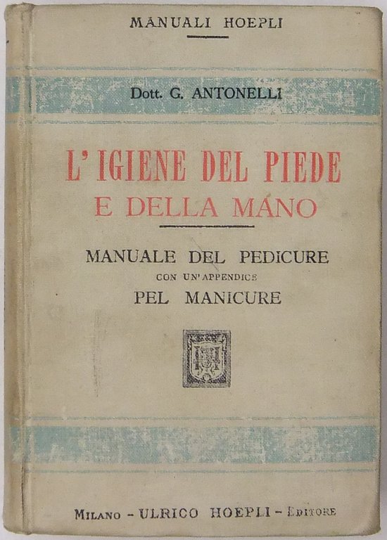 L'igiene del piede e della mano. Manuale del pedicure con … | Immagine Gallery 2