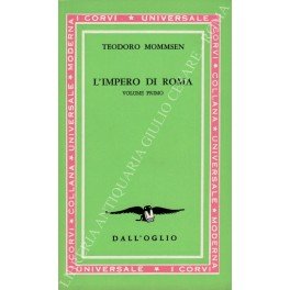 L'impero di Roma. A cura di Antonio G. Quattrini