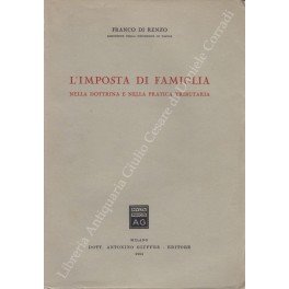 L'imposta di famiglia nella dottrina e nella pratica tributaria