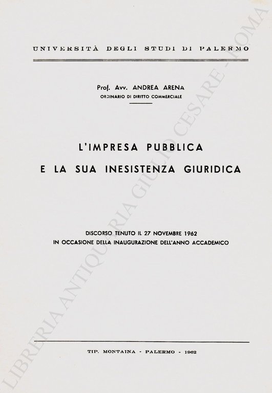 L'impresa pubblica e la sua inesistenza giuridica. Discorso tenuto il … | Immagine Gallery 2