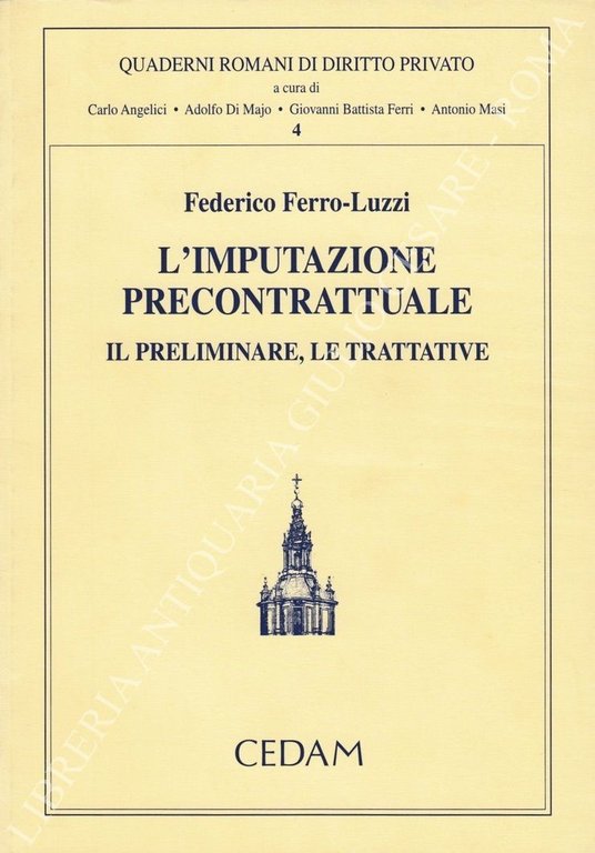 L'imputazione precontrattuale. Il preliminare, le trattative | Immagine Gallery 2