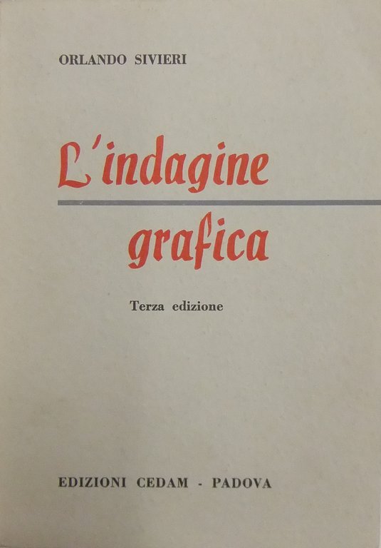 L'indagine grafica. Il fenomeno grafico. Il metodo d'indagine. Mezzi sussidiari … | Immagine Gallery 2