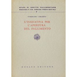 L'iniziativa per l'apertura del fallimento