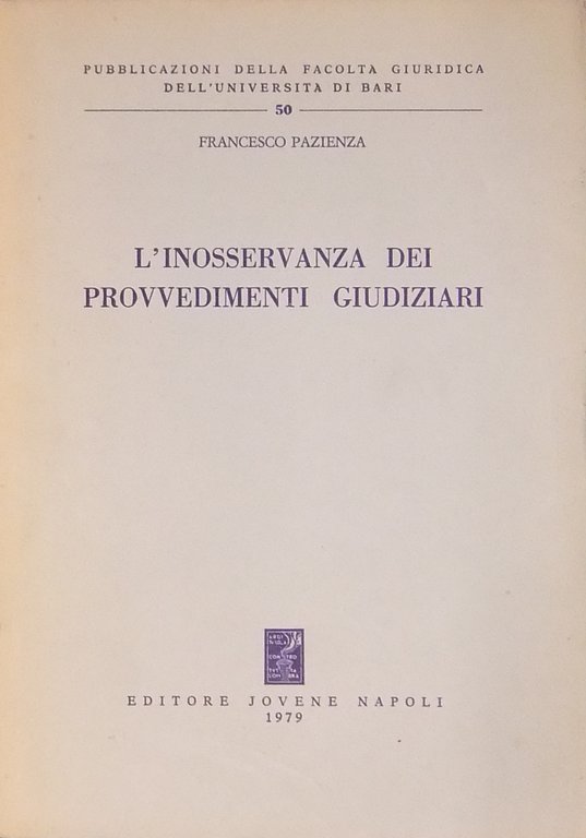 L'inosservanza dei provvedimenti giudiziari | Immagine Gallery 2