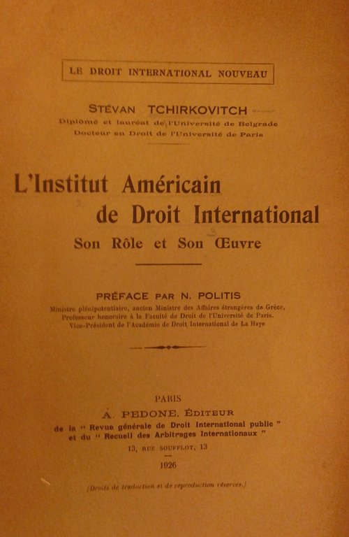 L'Institut Americain de Droit International son role et son oeuvre. … | Immagine Gallery 2