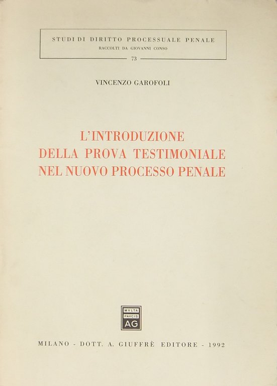 L'introduzione della prova testimoniale nel nuovo processo penale | Immagine Gallery 2
