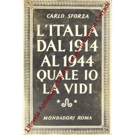 L'Italia dal 1914 al 1944 quale io la vidi