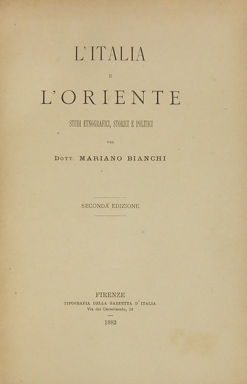 L'Italia e l'Oriente. Studi etnografici storici e politici UNITO A … | Immagine Gallery 2