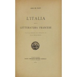 L'Italia nella letteratura francese dalla morte di Enrico IV alla Rivoluzione