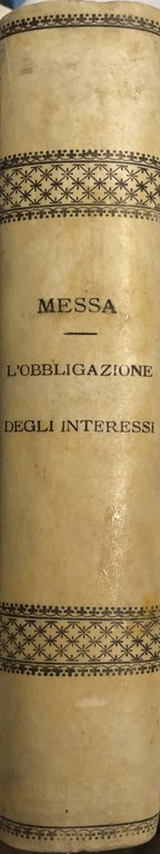 L'obbligazione degli interessi e le sue fonti. (Teorie generali - … | Immagine Gallery 2