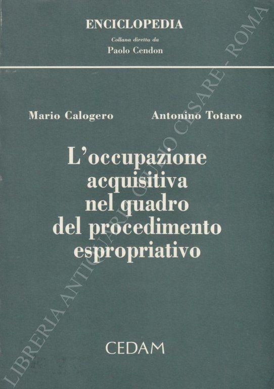 L'occupazione acquisitiva nel quadro del procedimento espropriativo | Immagine Gallery 2