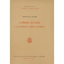 L'opera di Livio e la moderna critica storica