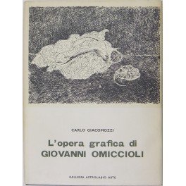 L'opera grafica di Giovanni Omiccioli