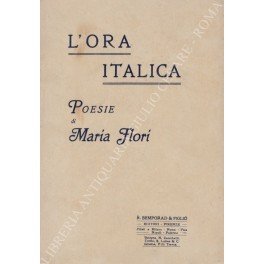 L'ora italica. Poesie