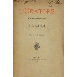 L'oratore. Saggio sperimentale. Illustrato da 87 incisioni
