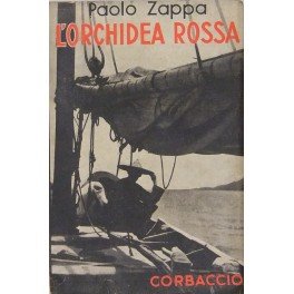 L'orchidea rossa. Sui mari della Cina