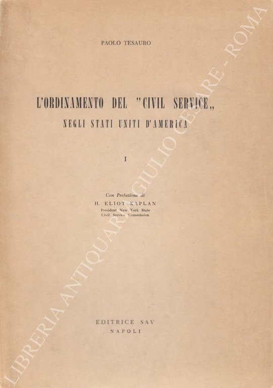 L'ordinamento del "Civil service" negli Stati Uniti d'America. Vol. I … | Immagine Gallery 2