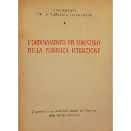 L'ordinamento del Ministero della Pubblica Istruzione | Immagine principale