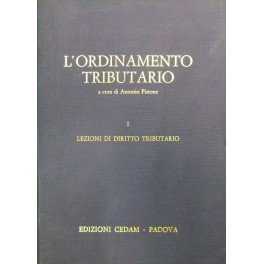 L'ordinamento tributario. Vol. I - Lezioni di diritto tributario dettate …
