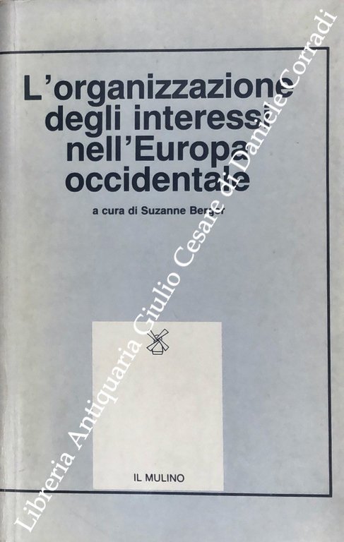 L'organizzazione degli interessi nell'Europa occidentale | Immagine Gallery 2