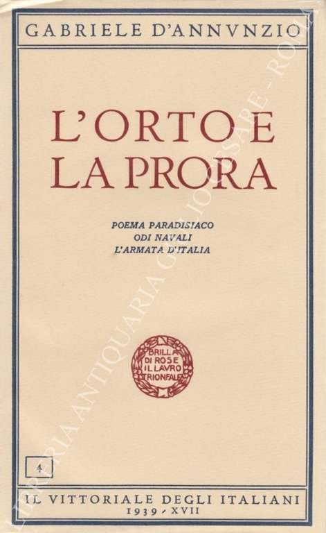 L'orto e la prora. Poema paradisiaco; Odi navali; L'Armata d'Italia | Immagine Gallery 2