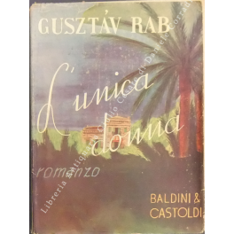 L'unica donna. Traduzione di Filippo Faber