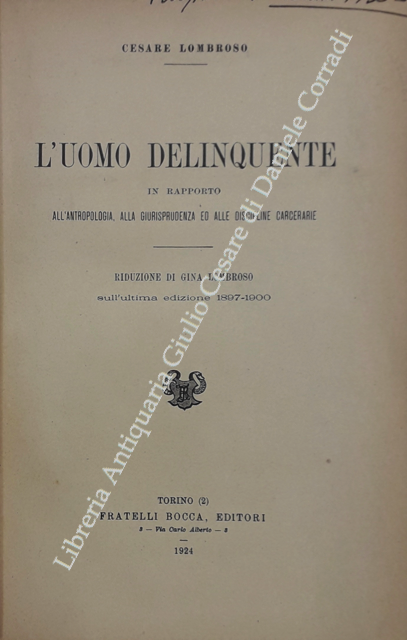 L'uomo delinquente in rapporto all'antropologia giurisprudenza ed alle discipline carcerarie. … | Immagine Gallery 2