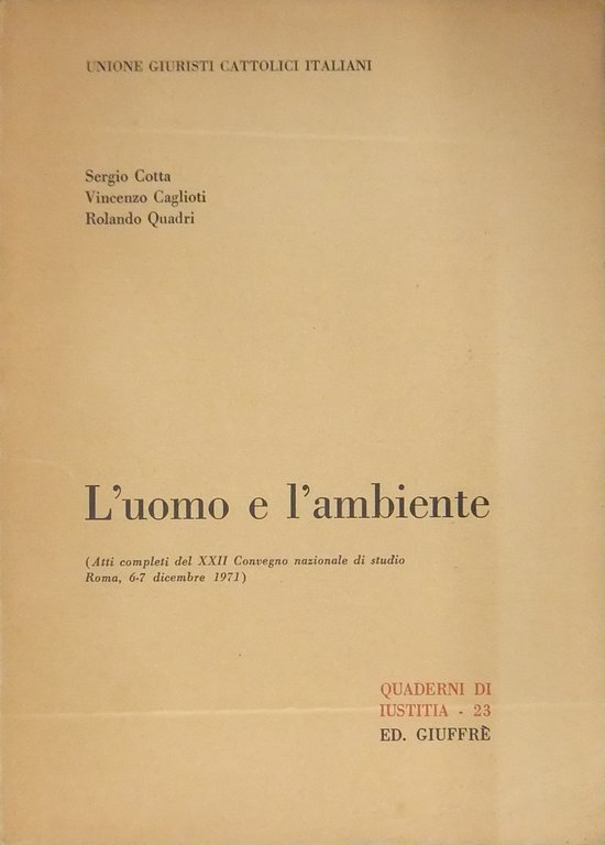 L'uomo e l'ambiente. (Atti completi del XXII Convegno Nazionale di … | Immagine Gallery 2
