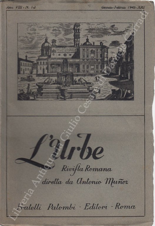 L'Urbe. Rivista romana. Fondata da Antonio Munoz, diretta da Ceccarius … | Immagine Gallery 2