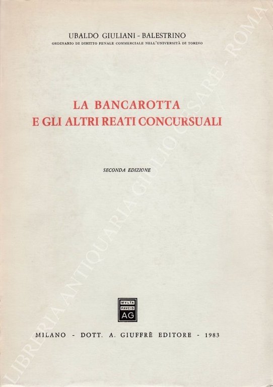 La bancarotta e gli altri reati concursuali | Immagine Gallery 2