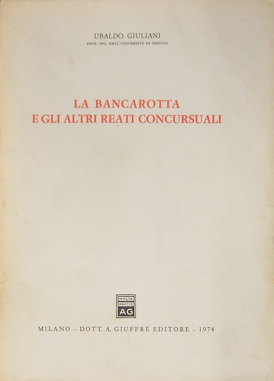 La bancarotta e gli altri reati concursuali | Immagine Gallery 2