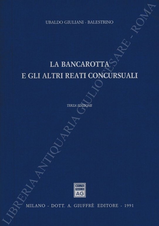 La bancarotta e gli altri reati concursuali | Immagine Gallery 2