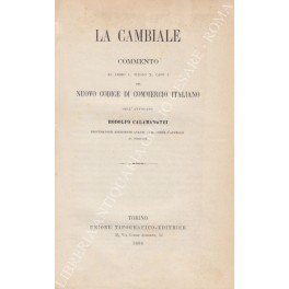 La cambiale. Commento al libro I, titolo X, capo I … | Immagine principale