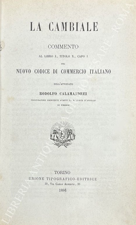 La cambiale. Commento al libro I, titolo X, capo I … | Immagine Gallery 2