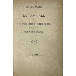 La cambiale e l'Art. 323 del Codice di commercio del … | Immagine principale