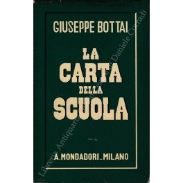 La Carta della Scuola. Con due grafici fuori testo