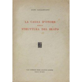 La causa d'onore nella struttura del reato