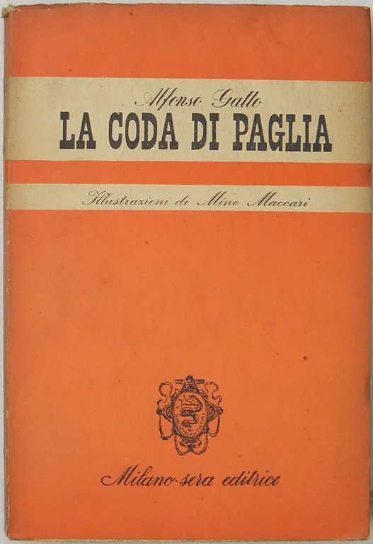 La coda di paglia. Illustrazioni di Mino Maccari | Immagine Gallery 2