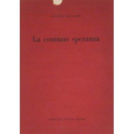 La comune speranza
